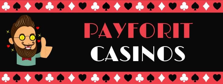 PAYFORIT CASINOS ONLINE